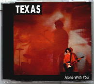 Texas - Alone With You